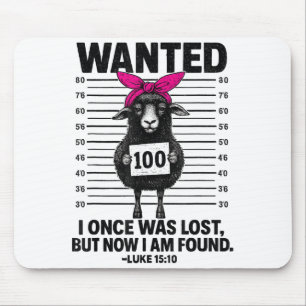 Wanted I Once Was Lost Funny Sheep Quotes Jesus Ch Mouse Pad