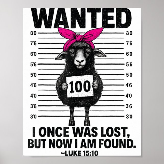 Wanted I Once Was Lost Funny Sheep Quotes Jesus Ch Poster (Front)