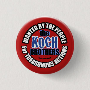 Wanted: Koch Brothers 3 Cm Round Badge