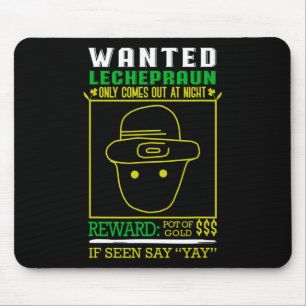 Wanted Leprechaun Gold Reward - Pot Of Gold  Mouse Pad