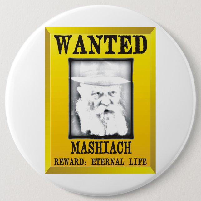Wanted: Mashiach 6 Cm Round Badge (Front)