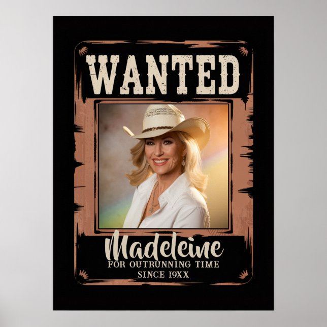 Wanted Old Wild West Rustic Birthday Welcome Poster (Front)