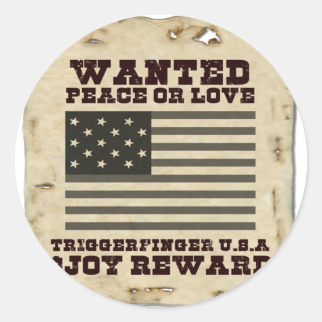 Wanted Peace Classic Round Sticker (Front)