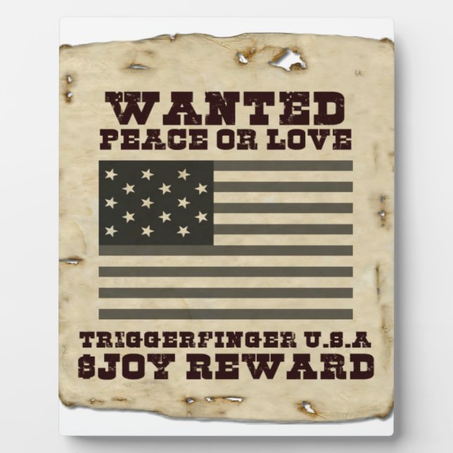 Wanted Peace Plaque (Front)