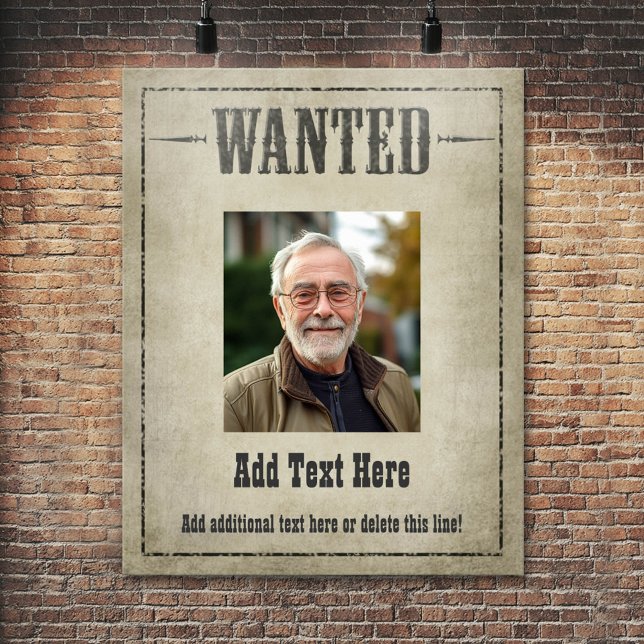 WANTED POSTER: customise this! Poster (Personalized Poster - Add your photos and text)