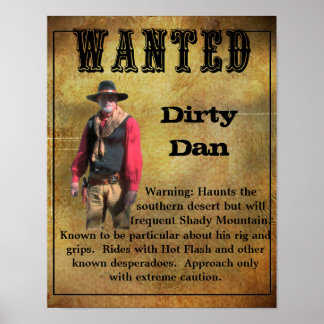 Wanted Poster Dirty Dan
