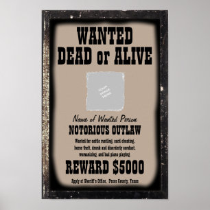 WANTED POSTER - Make Your Own Customized