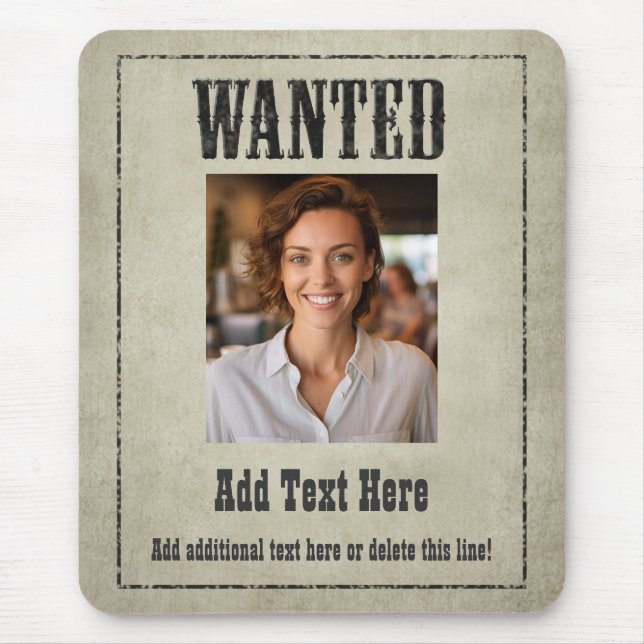 Wanted Poster Mousepad - Customise This! (Front)
