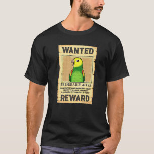 Wanted Poster Parrot I Double Yellow headed Amazon T-Shirt
