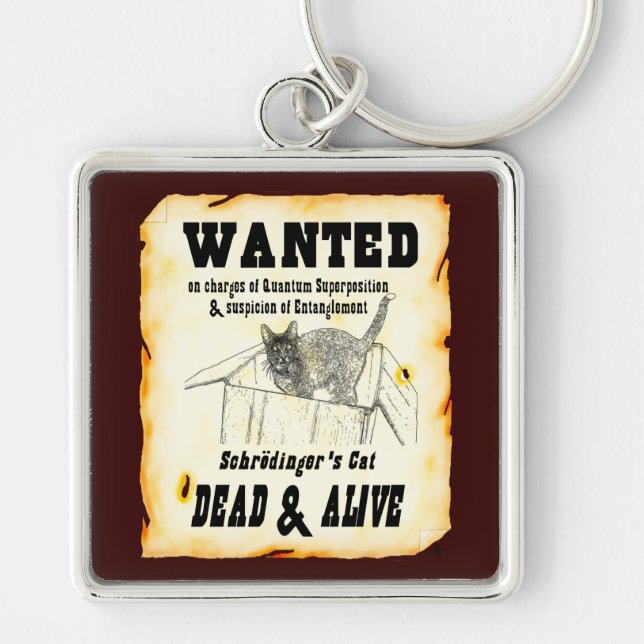 WANTED: Schrodinger's Cat Premium Key Chain (Front)