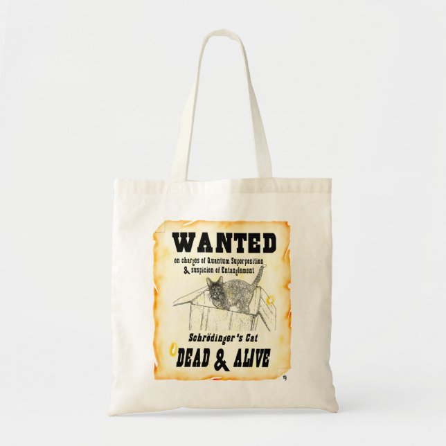 "WANTED: Schrodinger's Cat" Tote Bag (Front)