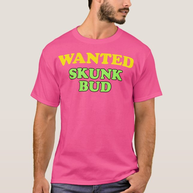 Wanted Skunk Bud T-Shirt (Front)