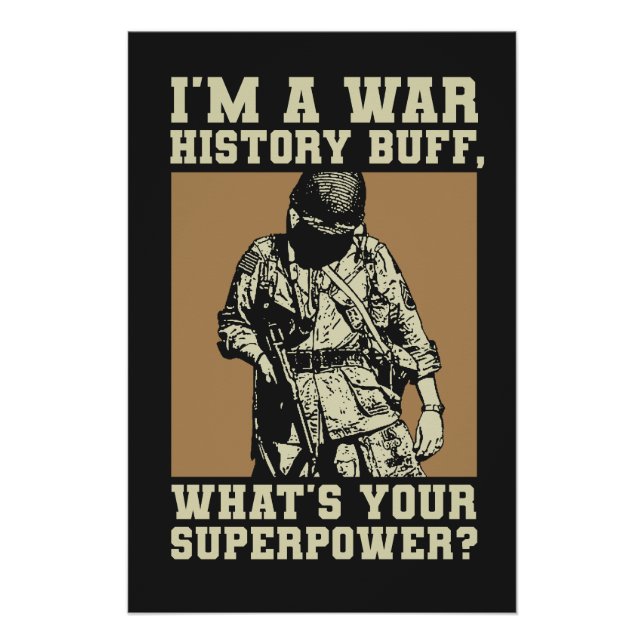 War History Buff - WW2 Enthusiast Poster (Front)
