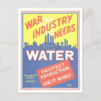 "War Industry Needs Water" World War II Poster