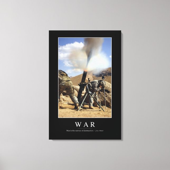 War: Inspirational Quote 1 Canvas Print (Front)