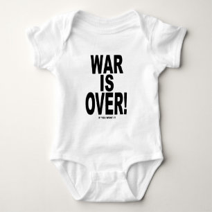 War Is Over if you want it Baby Bodysuit