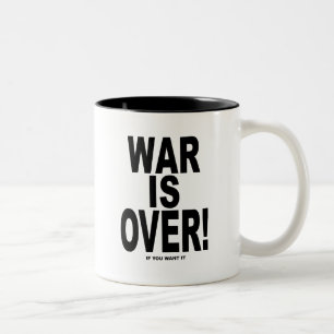 War Is Over if you want it Two-Tone Coffee Mug