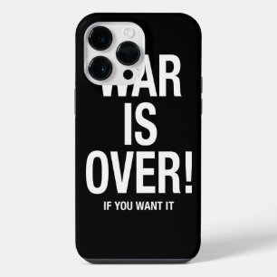 War is over iPhone 14 pro max case