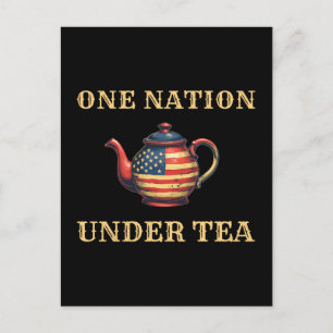 War of Independence 1773 USA One Nation Under Tea Holiday Postcard
