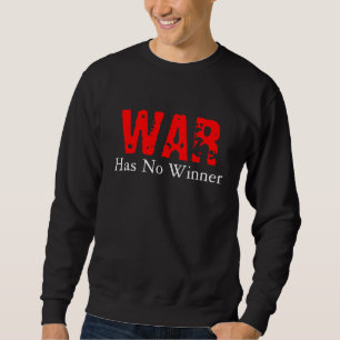 War Sweatshirt