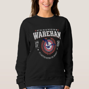 Wareham Massachusetts South Shore MA Nautical Beac Sweatshirt