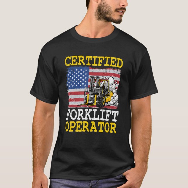 Warehouse American Flag Forklift Certified Forklif T-Shirt (Front)