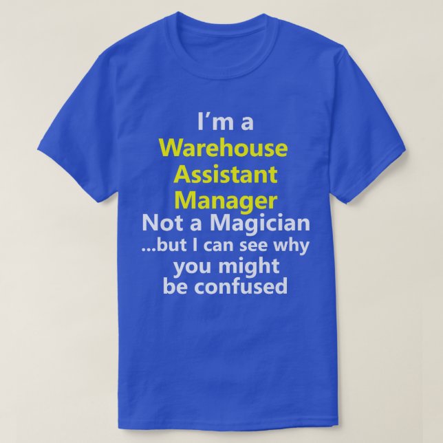 Warehouse Assistant Site Manager Job Title Night S T-Shirt (Design Front)