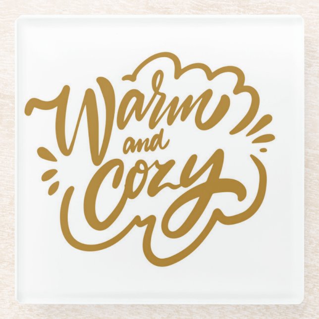 Warm and Cosy Glass Coaster (Front)