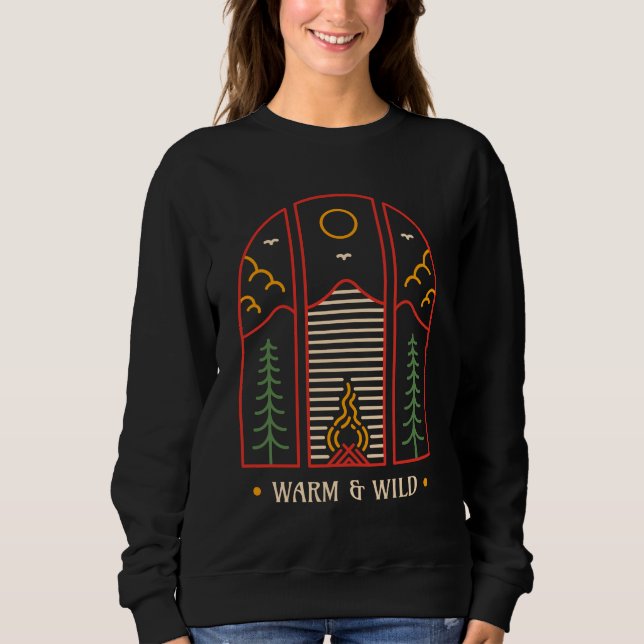 Warm and Wild Sweatshirt (Front)