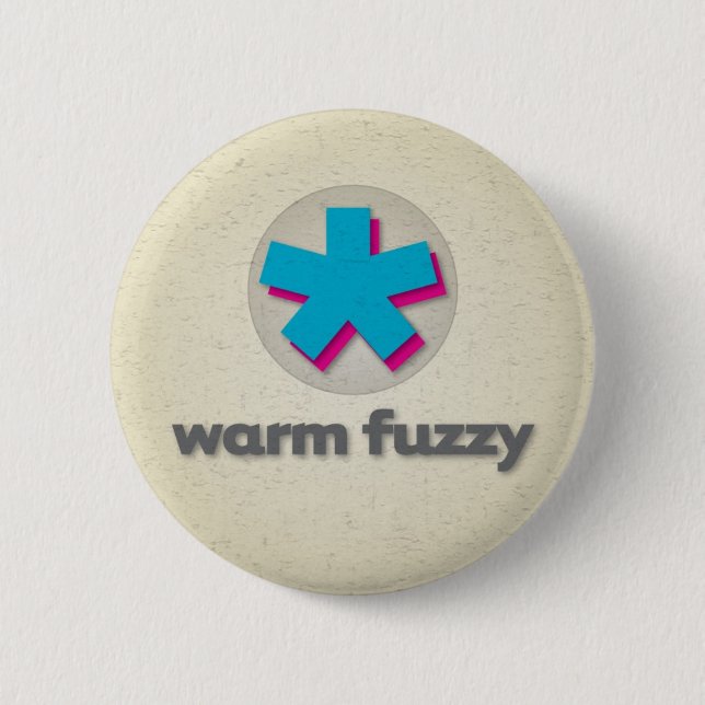 Warm Fuzzy 6 Cm Round Badge (Front)