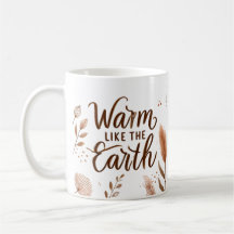 Warm Like the Earth Mug – Aesthetic Boho Coffee Cu