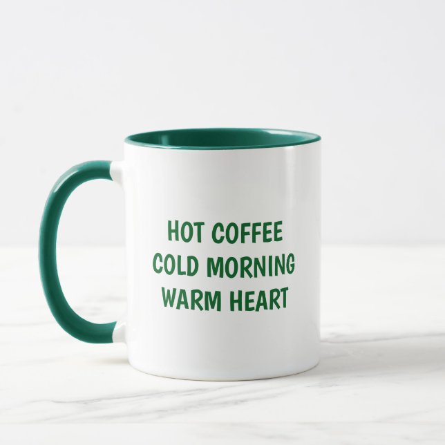 Warm Message Coffee Mug (Left)
