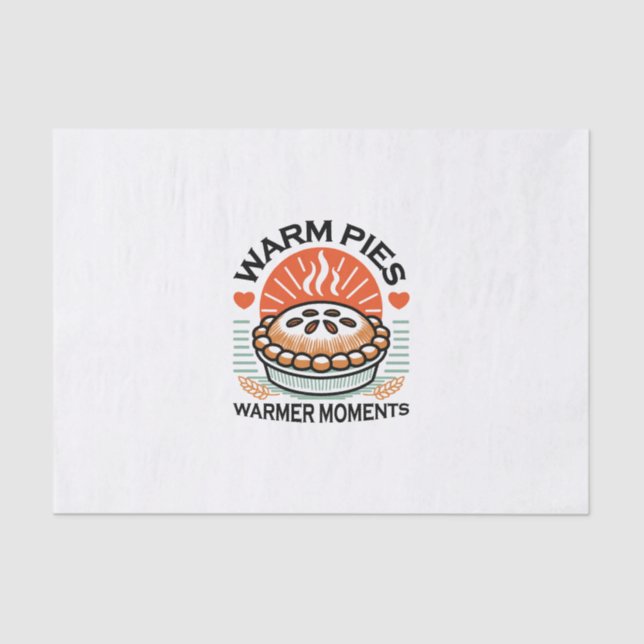 Warm Pies Warmer Moments – Cosy Autumn Design Tissue Paper (Front)