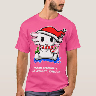 Warm Snuggles And Axolotl Cuddles Christmas Salama T-Shirt