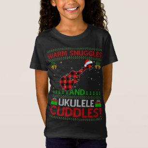 Warm Snuggles And Ukulele Cuddles Ugly Ukulele Chr T-Shirt