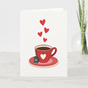Warm Tea Love Card