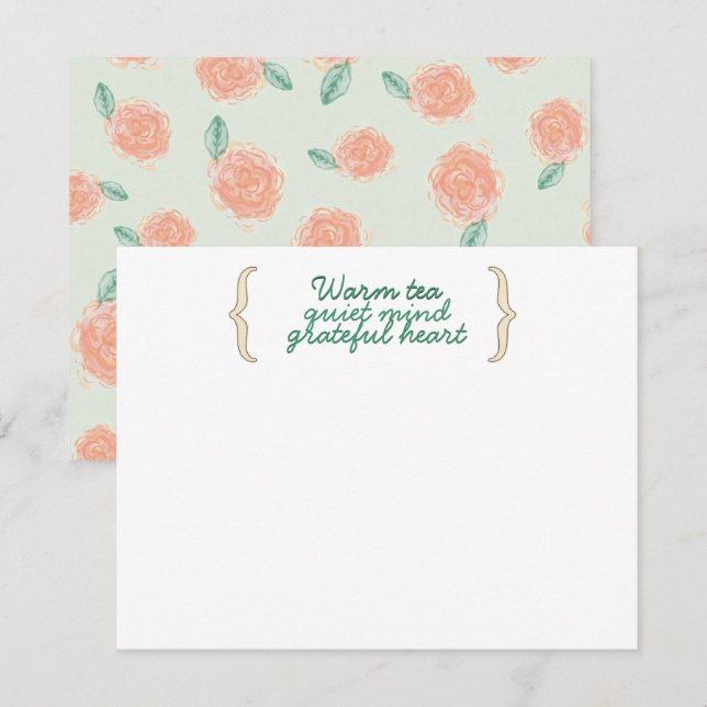 Warm Tea Quiet Mind Floral Note Cards (Front/Back)