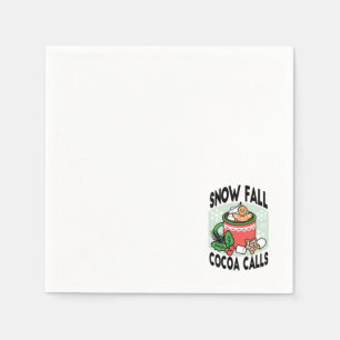 Warm Up with Snow Fall Cocoa Calls - Winter Drink Napkin