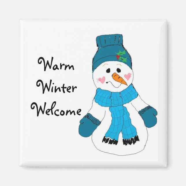 Warm Winter Welcome Magnet (Front)