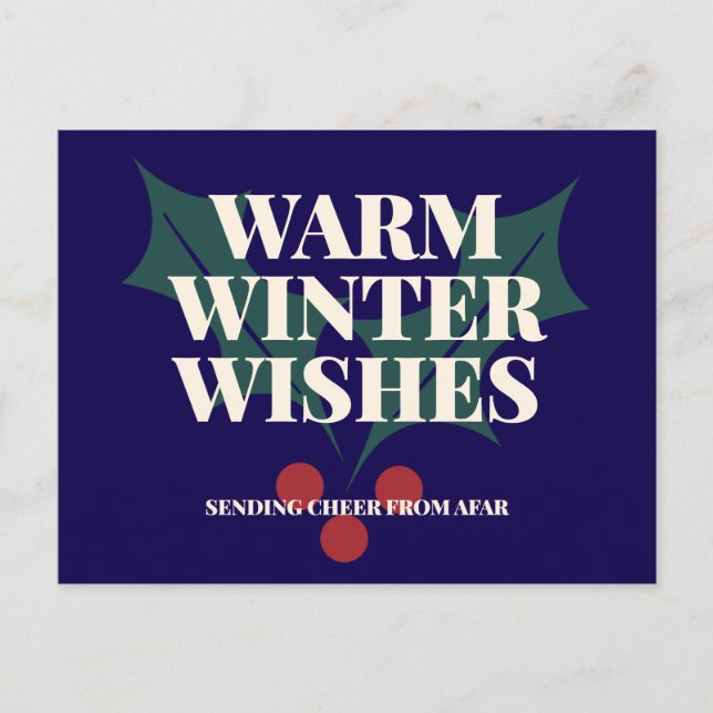 Warm Winter Wishes Holly Typography Holiday Postcard (Front)