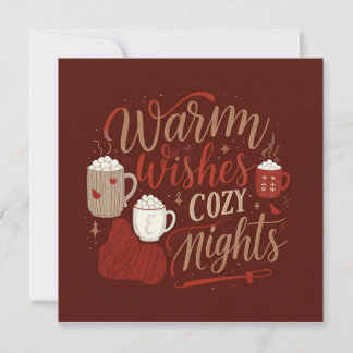 Warm Wishes & Cosy Nights - Celebrate the Comfort  Holiday Card