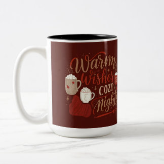 Warm Wishes & Cosy Nights - Celebrate the Comfort Two-Tone Coffee Mug