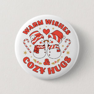 Warm Wishes & Cozy Hugs 6 Cm Round Badge