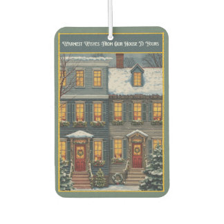 Warm Wishes Our House to Yours Car Air Freshener