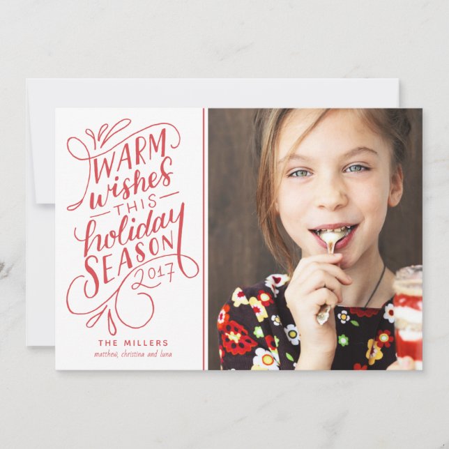 Warm Wishes This Holiday Hand Lettered 1-Photo Card (Front)