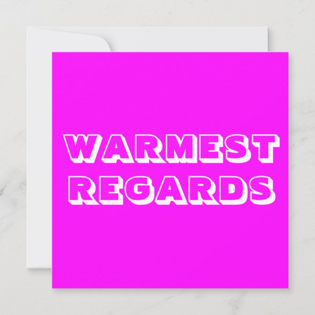 Warmest Regards magenta white bold modern Card (Front)