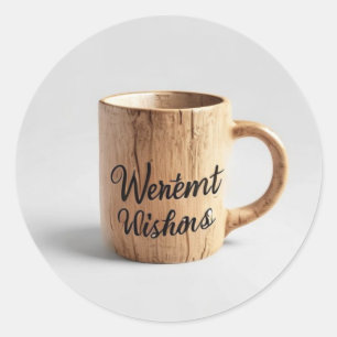 Warmest Wishes: Handmade Wooden Workshop Mug Classic Round Sticker