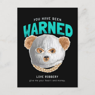 Warned slogan with bear doll in hood mask vector i holiday postcard