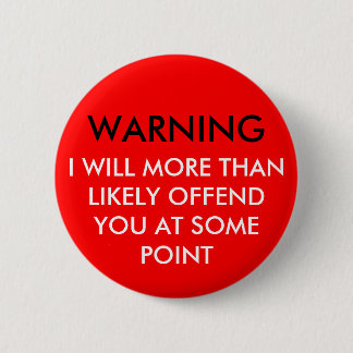 WARNING 6 CM ROUND BADGE