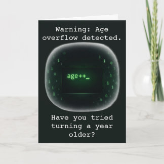 Warning Age Overflow Detected Birthday Humour Card